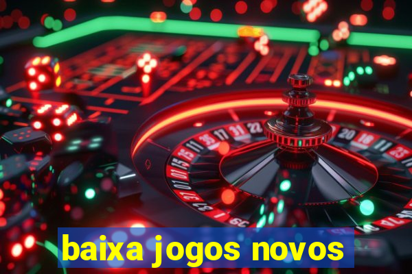 baixa jogos novos